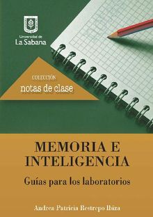 Memoria e inteligencia. Guas para los laboratorios