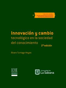 Innovacin y cambio tecnolgico en la sociedad del conocimiento