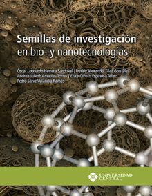 Semillas de investigacin en bio- y nanotecnologas