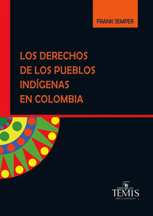 Los derechos de los pueblos indgenas en Colombia