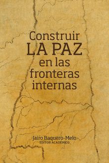 Construir la paz en las fronteras internas