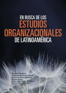 En busca de los estudios organizacionales de Latinoamrica