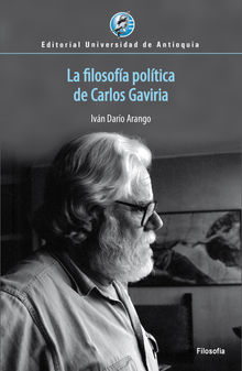 La filosofa poltica de Carlos Gaviria