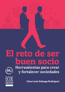 El reto de ser buen socio - 1ra edicin