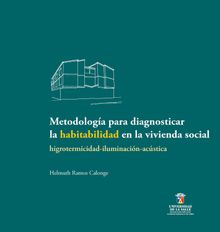 Metodologa para diagnosticar la habitabilidad en la vivienda social