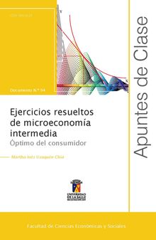 Ejercicios resueltos de microeconoma intermedia