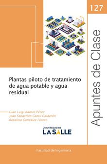 Plantas piloto de tratamiento de agua potable y agua residual