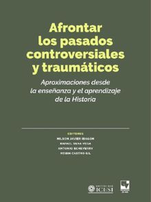 Afrontar los pasados controversiales y traumticos