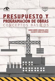 Presupuesto y programacin de obras. Conceptos bsicos