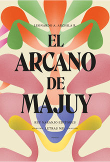 El arcano de Majuy