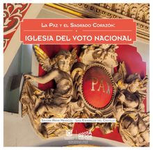 La paz y el Sagrado Corazn. Iglesia del Voto Nacional