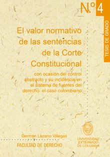 El valor normativo de las sentencias de la Corte Constitucional 