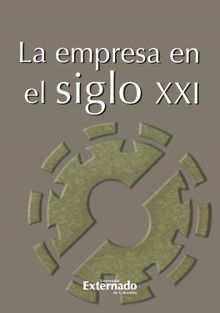 La empresa en el siglo XXI