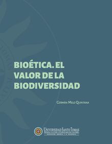 Biotica, el valor de la biodiversidad