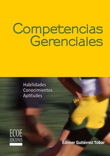 Competencias gerenciales - 1ra edicin