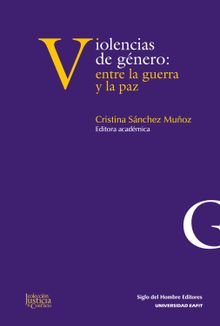 Violencias de gnero: entre la guerra y la paz