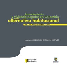 Arrendamiento y vivienda popular en Colombia como alternativa habitacional