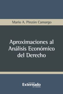 Aproximaciones al anlisis econmico del derecho