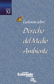 Lecturas sobre Derecho del Medio Ambiente Tomo XI