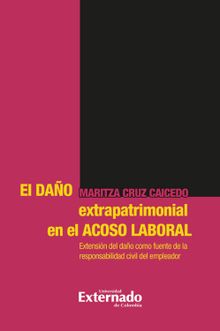 El dao extrapatrimonial en el acoso laboral