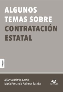 Algunos temas sobre contratacin estatal