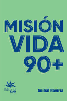 Misin vida 90+