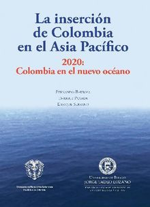 La insercin de Colombia en el Asia Pacfico