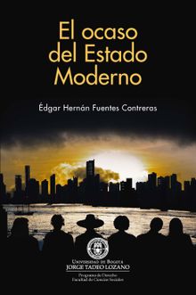 El ocaso del Estado Moderno