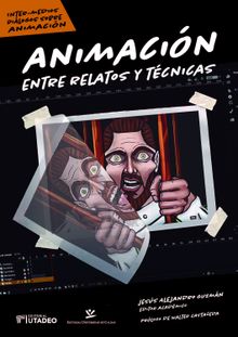 Animacin: entre relatos y tcnicas