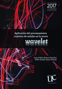 Aplicacin de procesamiento cuntico de seales en la teora wavelet