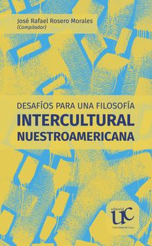 Desafos para una filosofa intercultural nuestroamericana