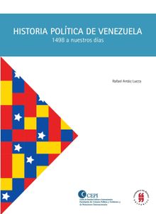 Historia Poltica de Venezuela (1498 a nuestros das)