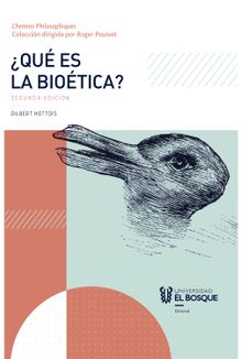 Qu es la biotica? 2a. edicin