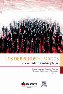 Los derechos humanos. Una mirada transdisciplinar