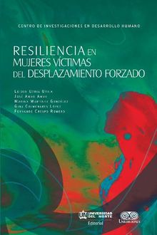 Resiliencia en mujeres vctimas del desplazamiento forzado