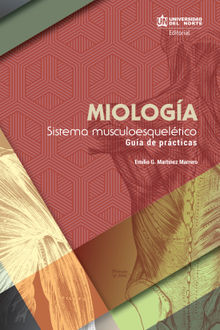 Miologa: sistema musculoesqueltico