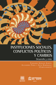 Instituciones sociales, conflictos polticos y cambios