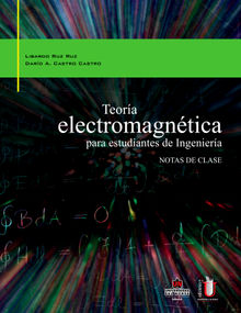 Teora electromagntica para estudiantes de ingeniera