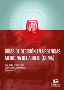 Gua de decisin en urgencias medicina del adulto (GUMA)