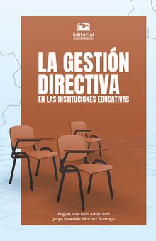 La gestin directiva en las instituciones educativas