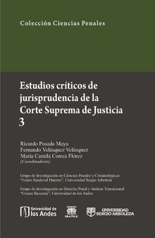 Estudios crticos de la jusrisprudencia de la Corte Suprema de Justicia 3