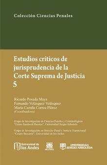 Estudios crticos de la jusrisprudencia de la Corte Suprema de Justicia 5