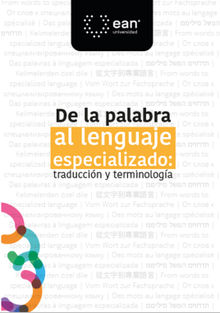 De la palabra al lenguaje especializado: traduccin y terminologa