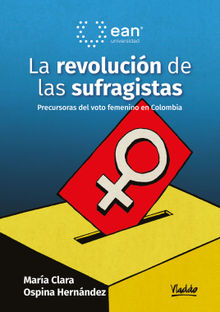 La revolucin de las sufragistas