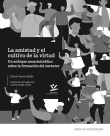 La amistad y el cultivo de la virtud