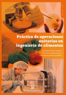 Prctica de operaciones unitarias en ingeniera de alimentos