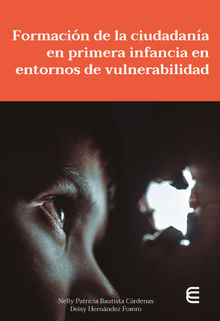 Formacin de la ciudadana en primera infancia en entornos de vulnerabilidad