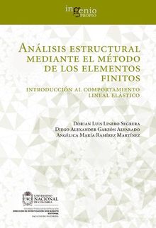 Anlisis estructural mediante el mtodo de los elementos finitos. Introduccin al comportamiento lineal elstico