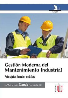 Gestin Moderna del Mantenimiento Industrial. Principios fundamentales