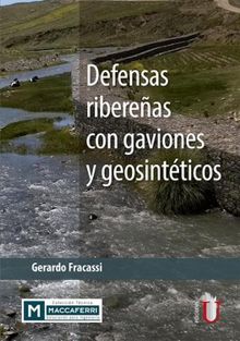 Defensas ribereas con gaviones y geosintticos